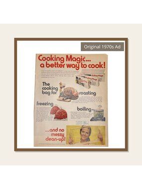 Cooking Magic Cooking Bags Vintage Print Ad 1971 Cincinnati OH u Original